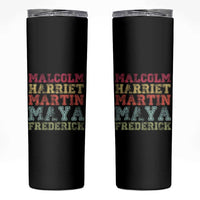 Black History Month Skinny Tumbler Malcolm Harriet Martin Maya Frederick Civil Right Leaders - Wonder Print Shop