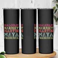Black History Month Skinny Tumbler Malcolm Harriet Martin Maya Frederick Civil Right Leaders - Wonder Print Shop
