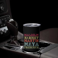 Black History Month Tumbler Cup Malcolm Harriet Martin Maya Frederick Civil Right Leaders - Wonder Print Shop