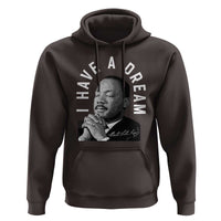 Martin Luther King Jr. Hoodie I Have A Dream Black History Month MLK Day