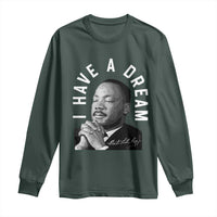Martin Luther King Jr. Long Sleeve Shirt I Have A Dream Black History Month MLK Day