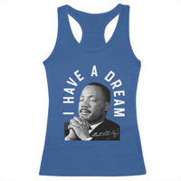 Martin Luther King Jr. Racerback Tank Top I Have A Dream Black History Month MLK Day