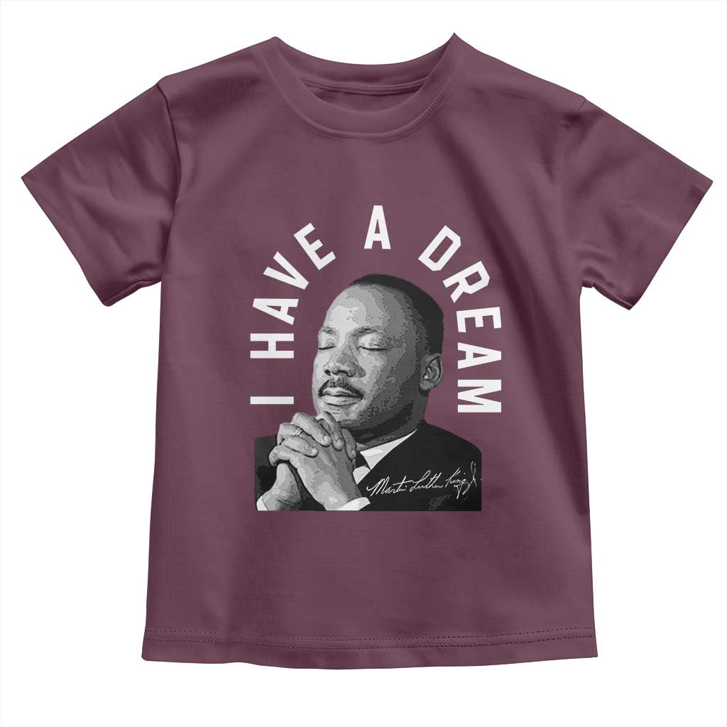 Martin Luther King Jr. Toddler T Shirt I Have A Dream Black History Month MLK Day