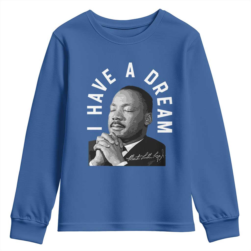 Martin Luther King Jr. Youth Sweatshirt I Have A Dream Black History Month MLK Day