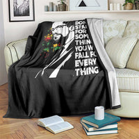 Malcolm X Inspirational Throw Blanket If You Dont Stand For Something You Will Fall For Anything - Wonder Print Shop