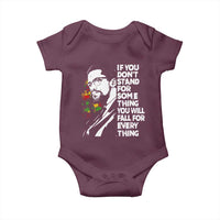 Malcolm X Inspirational Baby Onesie If You Dont Stand For Something You Will Fall For Anything - Wonder Print Shop