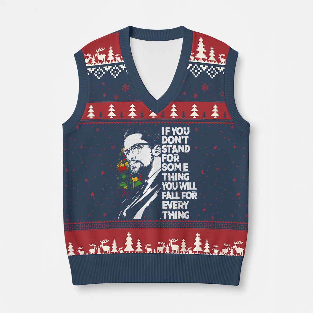 Malcolm X Inspirational V-Neck Knit Sweater Vest If You Dont Stand For Something You Will Fall For Anything - Wonder Print Shop