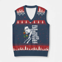 Malcolm X Inspirational V-Neck Knit Sweater Vest If You Dont Stand For Something You Will Fall For Anything - Wonder Print Shop