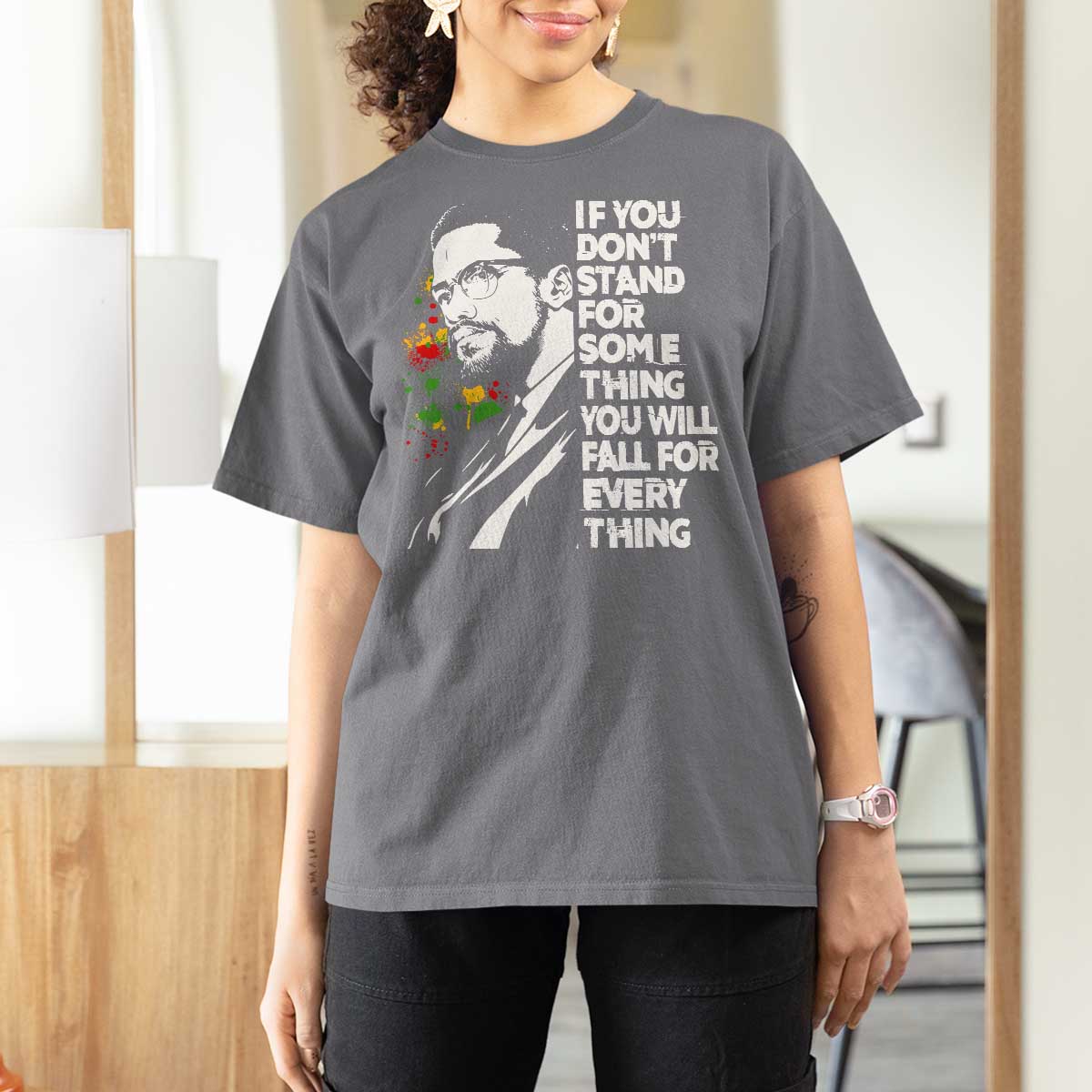 Malcolm X Inspirational T Shirt For Women If You Dont Stand For Something You Will Fall For Anything - Wonder Print Shop