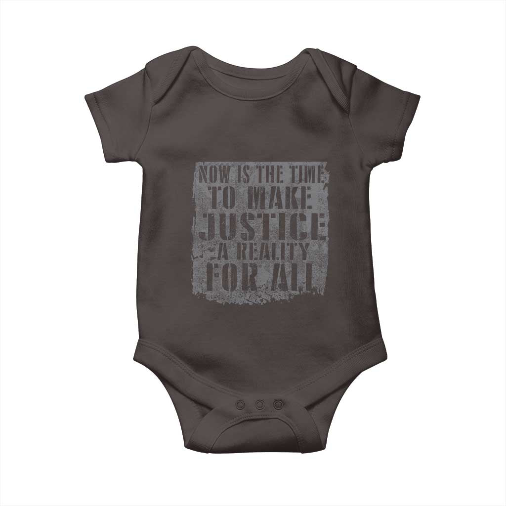 Martin Luther King Jr. Day Baby Onesie MLK Now Is The Time To Make Justice A Reality For All