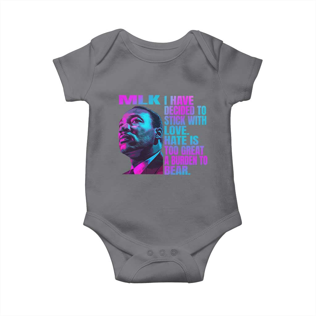 Martin Luther King Jr. Baby Onesie I Have Decided To Stick With Love MLK Day