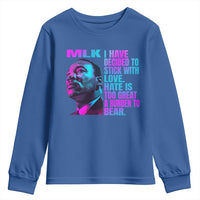 Martin Luther King Jr. Youth Sweatshirt I Have Decided To Stick With Love MLK Day