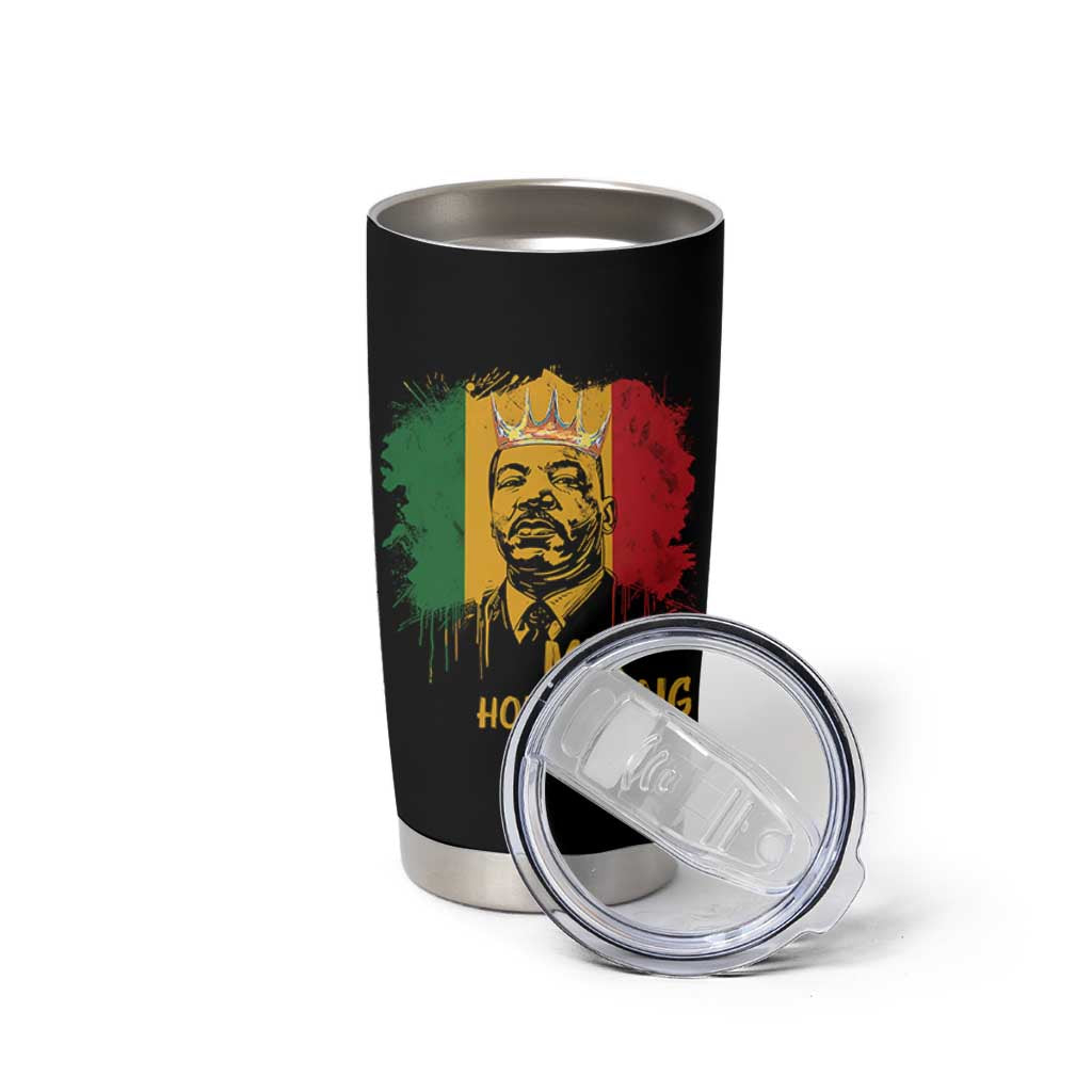 MLK Tumbler Cup Honor King Civil Rights Leader Black History Month - Wonder Print Shop