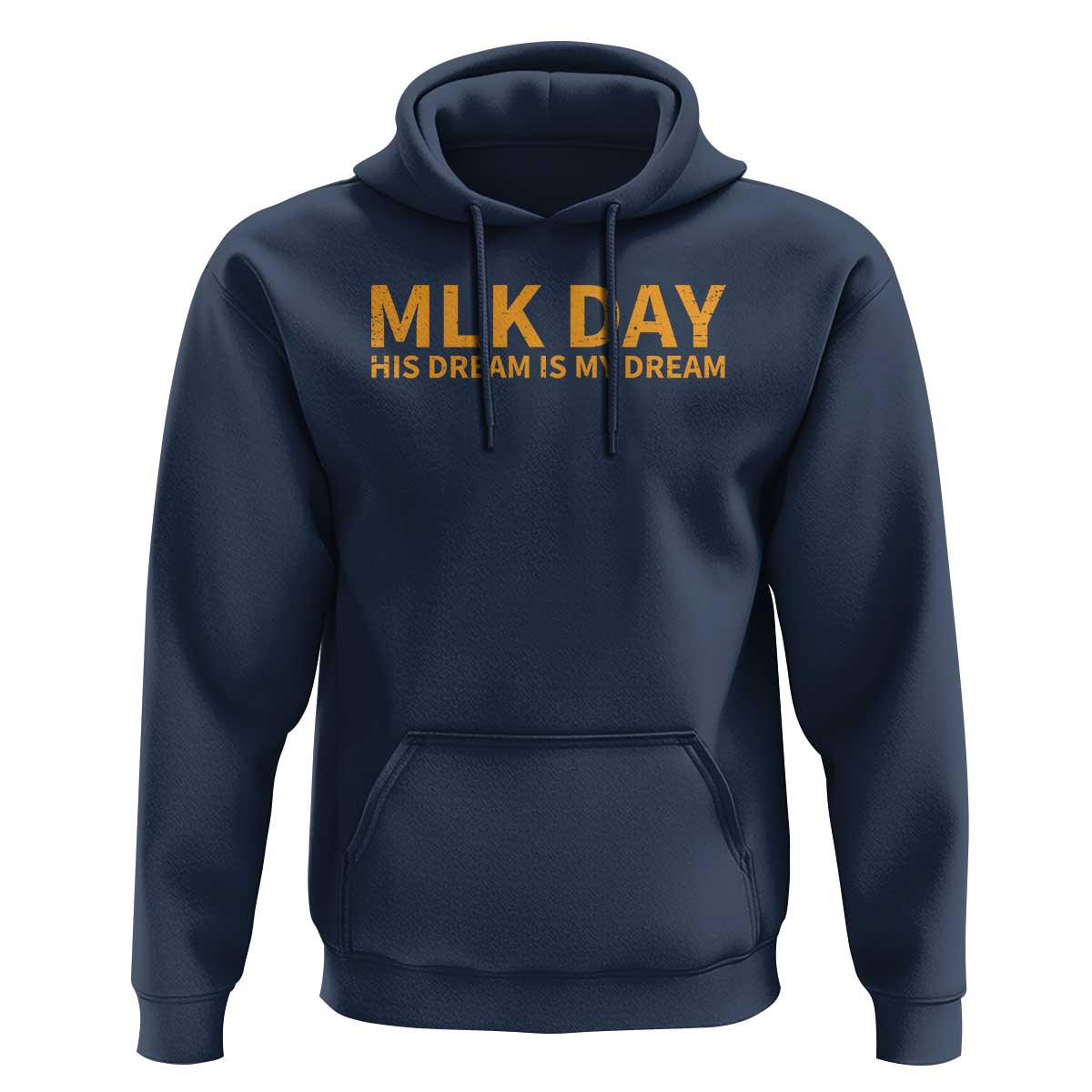 MLK Tribute Hoodie MLK Motivational His Dream Is My Dream - Wonder Print Shop