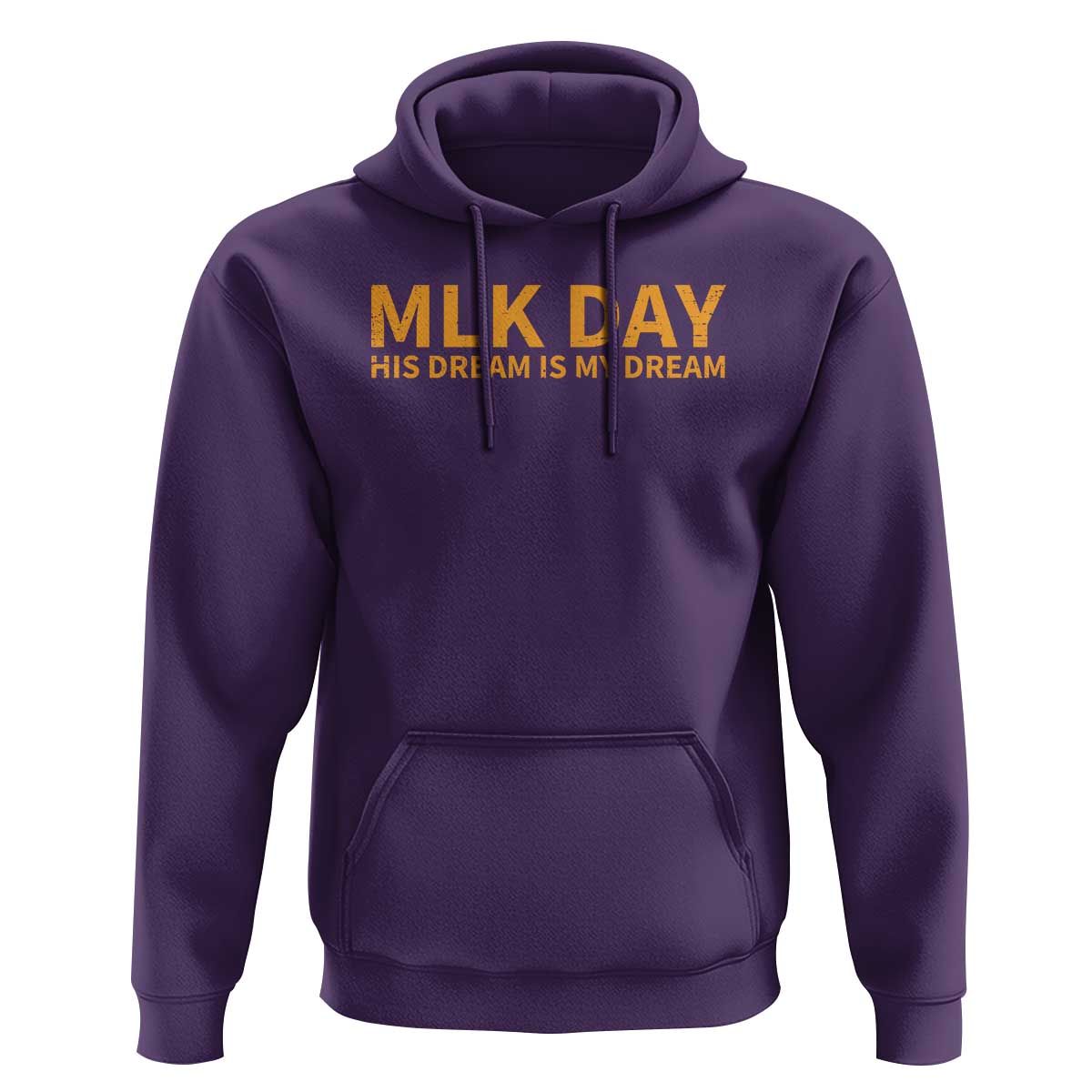 MLK Tribute Hoodie MLK Motivational His Dream Is My Dream - Wonder Print Shop
