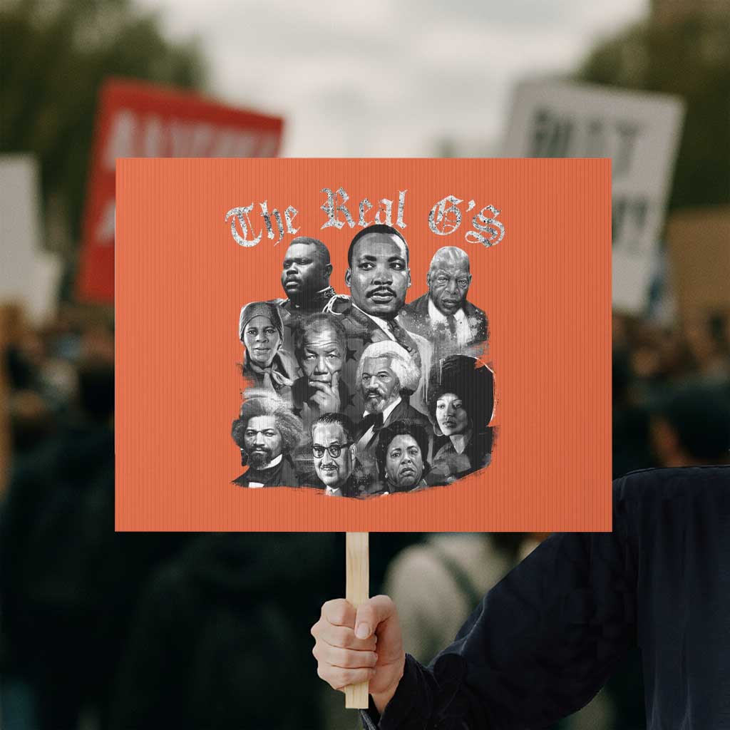 Civil Rights Legends Protest Sign The Real G’s Juneteenth Black History Month - Wonder Print Shop