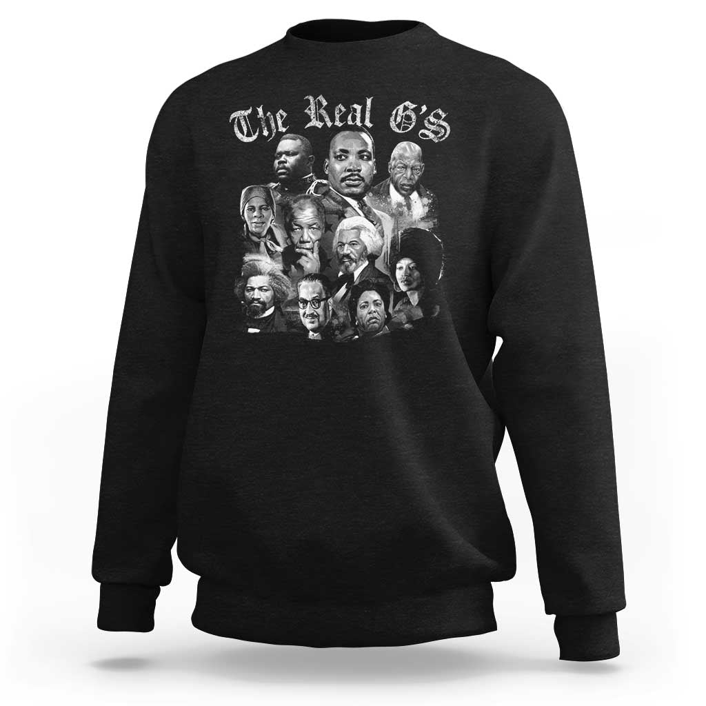 Civil Rights Legends Sweatshirt The Real G’s Juneteenth Black History Month - Wonder Print Shop