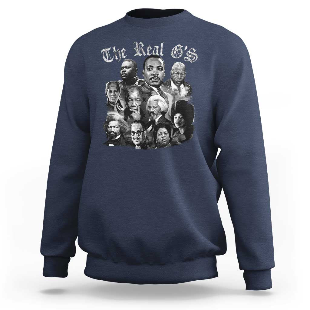 Civil Rights Legends Sweatshirt The Real G’s Juneteenth Black History Month - Wonder Print Shop