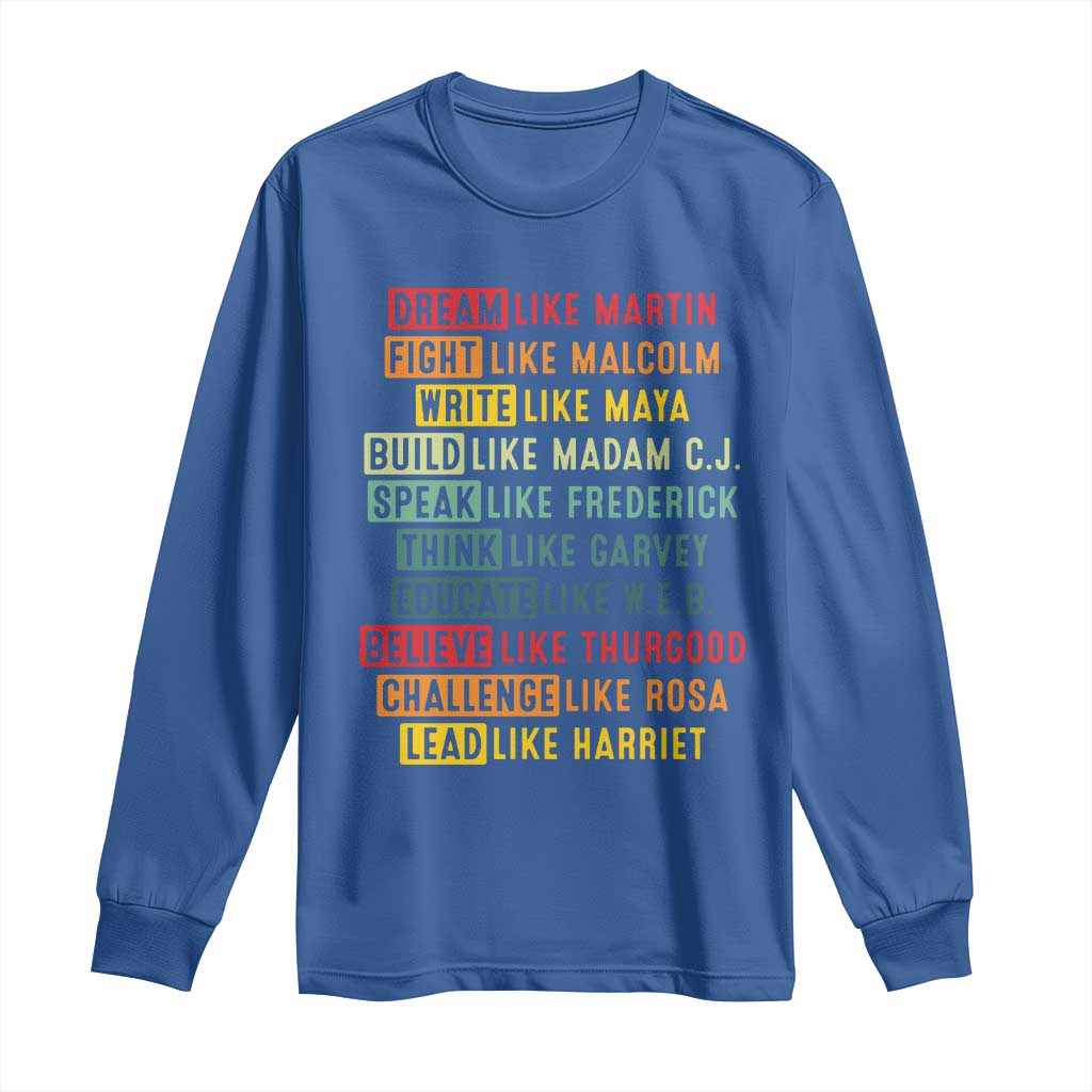 Black History Month Long Sleeve Shirt Retro Inspirational Leaders - Wonder Print Shop