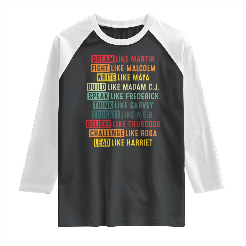 Black History Month Raglan Shirt Retro Inspirational Leaders - Wonder Print Shop