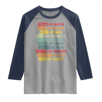 Black History Month Raglan Shirt Retro Inspirational Leaders - Wonder Print Shop