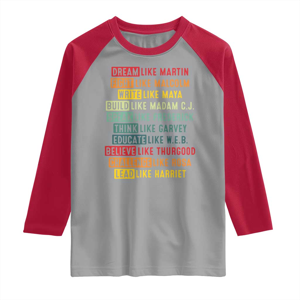 Black History Month Raglan Shirt Retro Inspirational Leaders - Wonder Print Shop