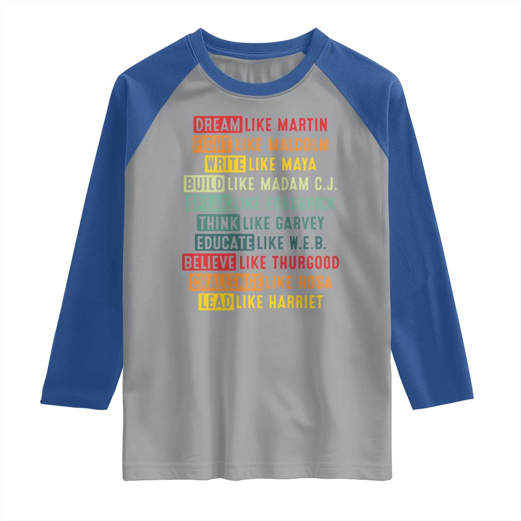 Black History Month Raglan Shirt Retro Inspirational Leaders - Wonder Print Shop