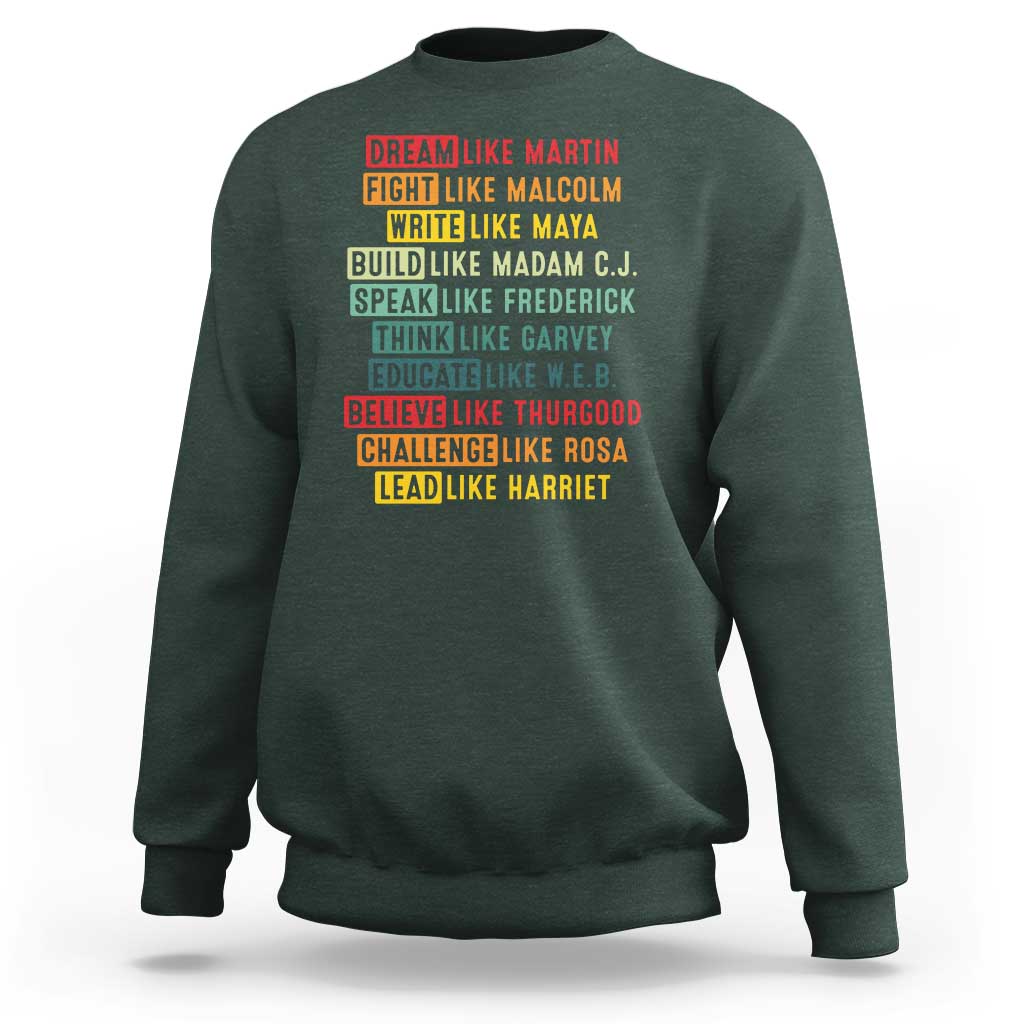 Black History Month Sweatshirt Retro Inspirational Leaders - Wonder Print Shop