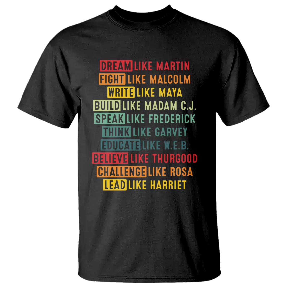 Black History Month T Shirt Retro Inspirational Leaders - Wonder Print Shop