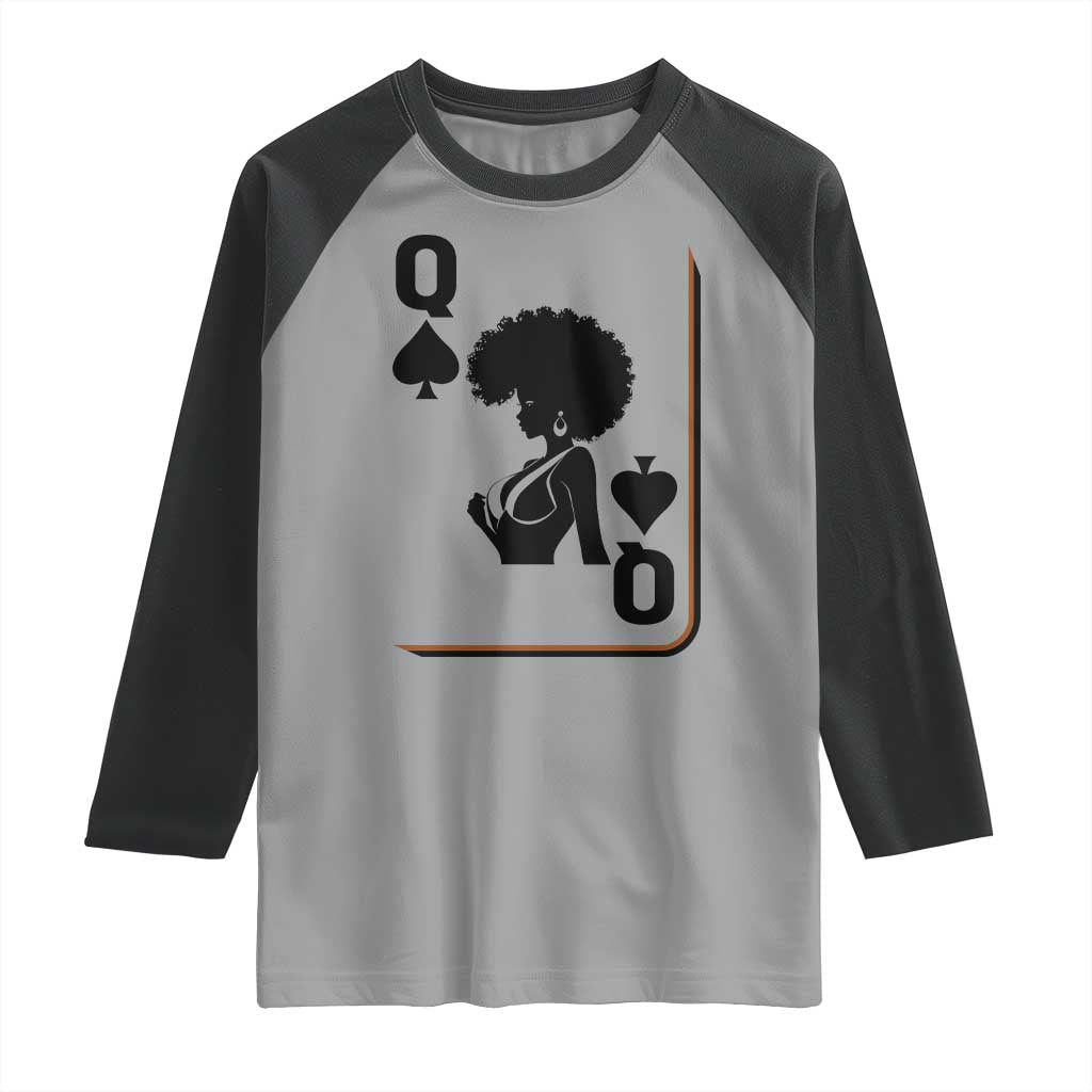 Black Queen Raglan Shirt Black History Month Afro Woman Poker Card Games - Wonder Print Shop