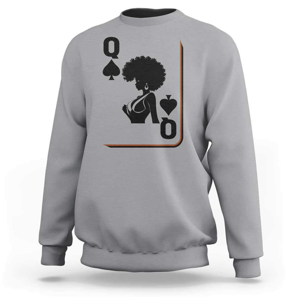 Black Queen Sweatshirt Black History Month Afro Woman Poker Card Games - Wonder Print Shop