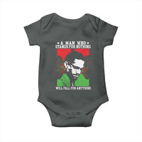 Malcolm X Quote Baby Onesie Retro A Man Who Stands for Nothing Black History - Wonder Print Shop