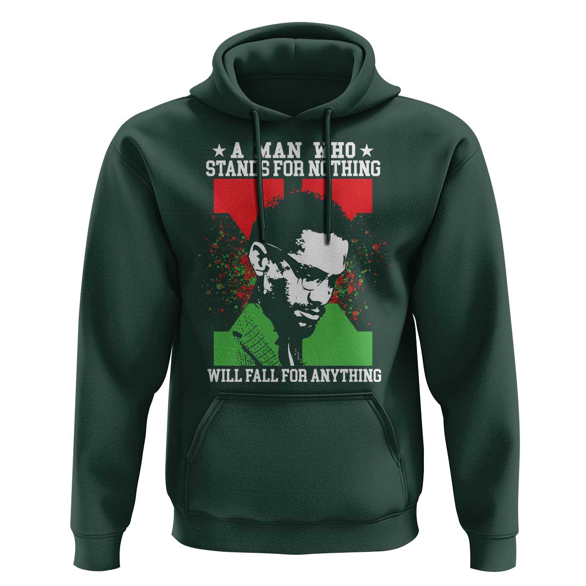 Malcolm X Quote Hoodie Retro A Man Who Stands for Nothing Black History - Wonder Print Shop