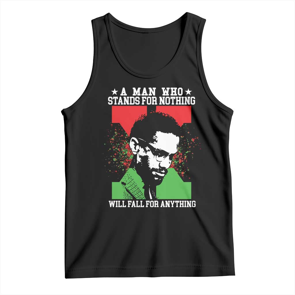 Malcolm X Quote Tank Top Retro A Man Who Stands for Nothing Black History - Wonder Print Shop