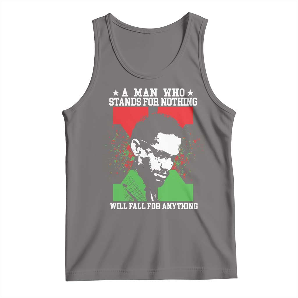 Malcolm X Quote Tank Top Retro A Man Who Stands for Nothing Black History - Wonder Print Shop