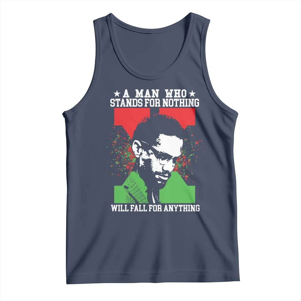 Malcolm X Quote Tank Top Retro A Man Who Stands for Nothing Black History - Wonder Print Shop