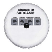 Funny Sarcastic Spare Tire Cover Chance Of Sarcasm Forecast Weather - Wonder Print Shop