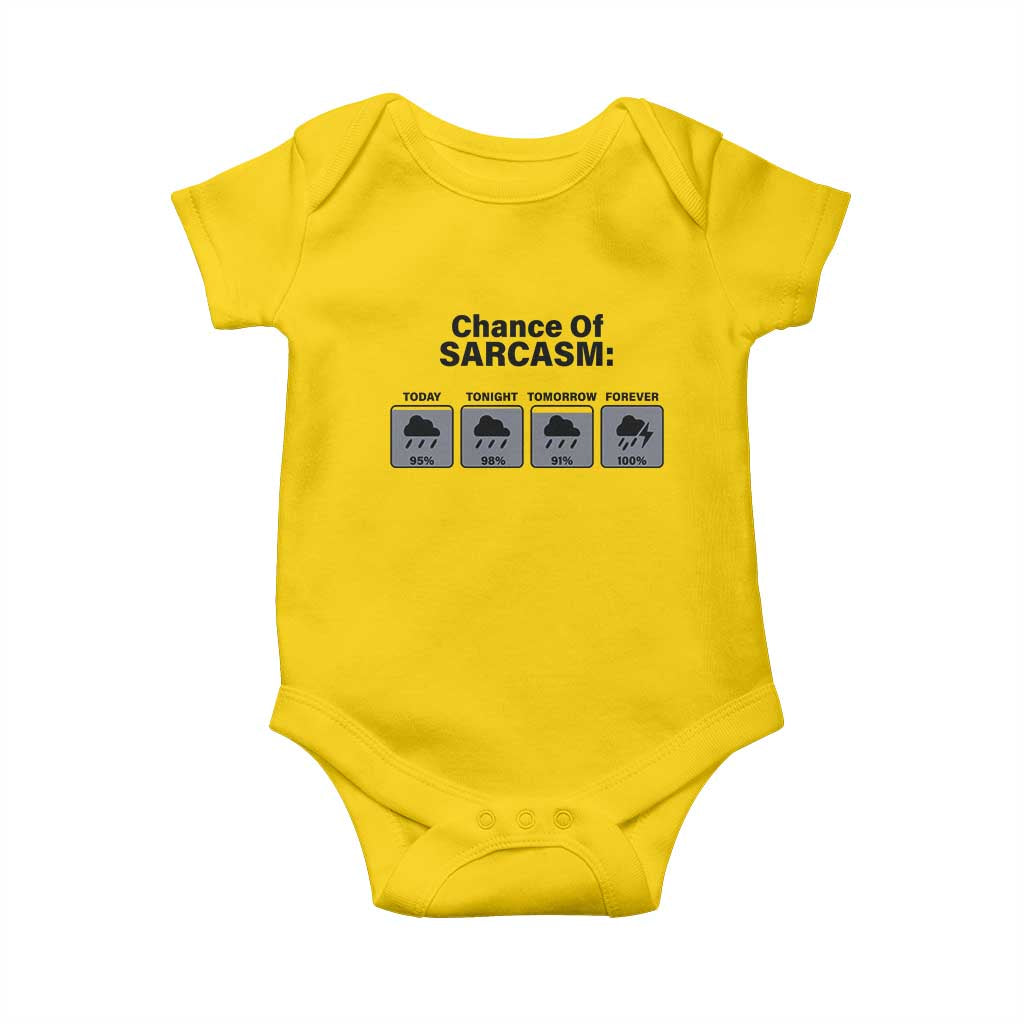 Funny Sarcastic Baby Onesie Chance Of Sarcasm Forecast Weather - Wonder Print Shop