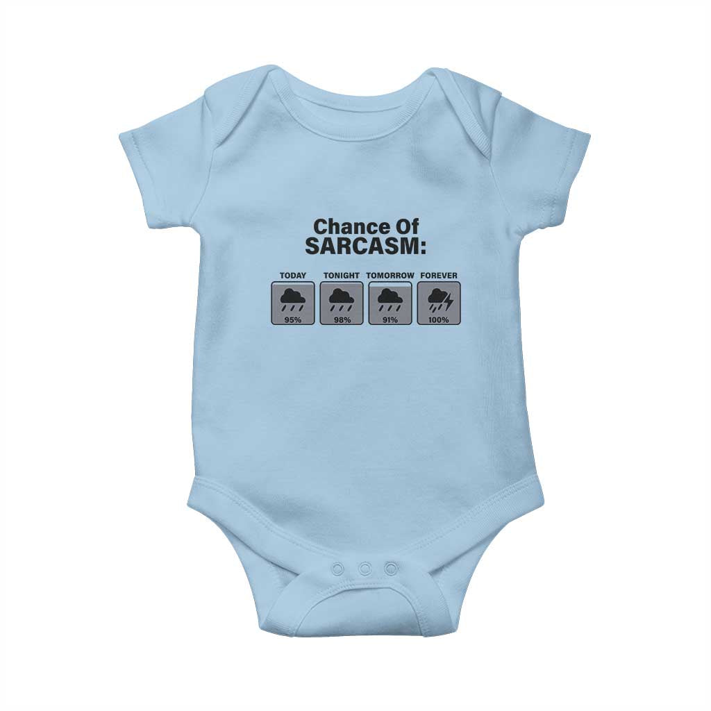 Funny Sarcastic Baby Onesie Chance Of Sarcasm Forecast Weather - Wonder Print Shop