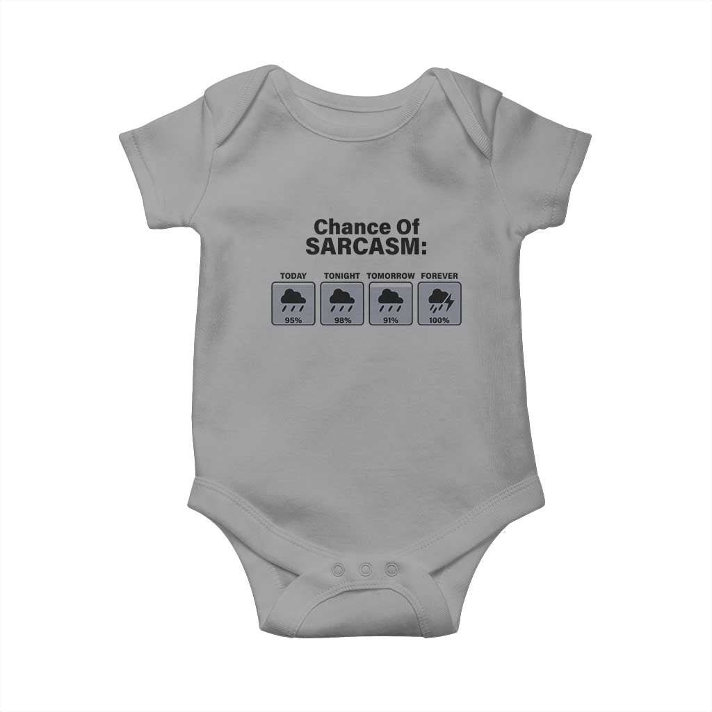 Funny Sarcastic Baby Onesie Chance Of Sarcasm Forecast Weather - Wonder Print Shop