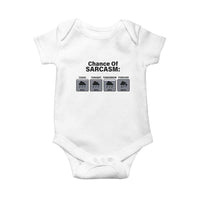 Funny Sarcastic Baby Onesie Chance Of Sarcasm Forecast Weather - Wonder Print Shop