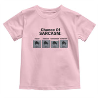 Funny Sarcastic Toddler T Shirt Chance Of Sarcasm Forecast Weather - Wonder Print Shop
