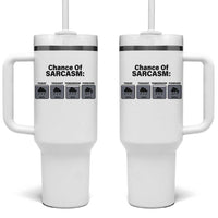 Funny Sarcastic Tumbler With Handle Chance Of Sarcasm Forecast Weather - Wonder Print Shop