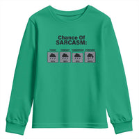 Funny Sarcastic Youth Sweatshirt Chance Of Sarcasm Forecast Weather - Wonder Print Shop