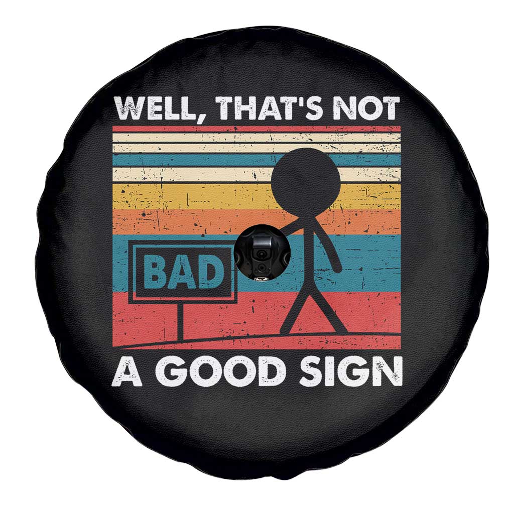 Funny Sarcastic Spare Tire Cover Retro Well Not A Good Sign Gag Gift - Wonder Print Shop