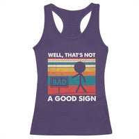 Funny Sarcastic Racerback Tank Top Retro Well Not A Good Sign Gag Gift - Wonder Print Shop