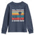 Funny Sarcastic Youth Sweatshirt Retro Well Not A Good Sign Gag Gift - Wonder Print Shop