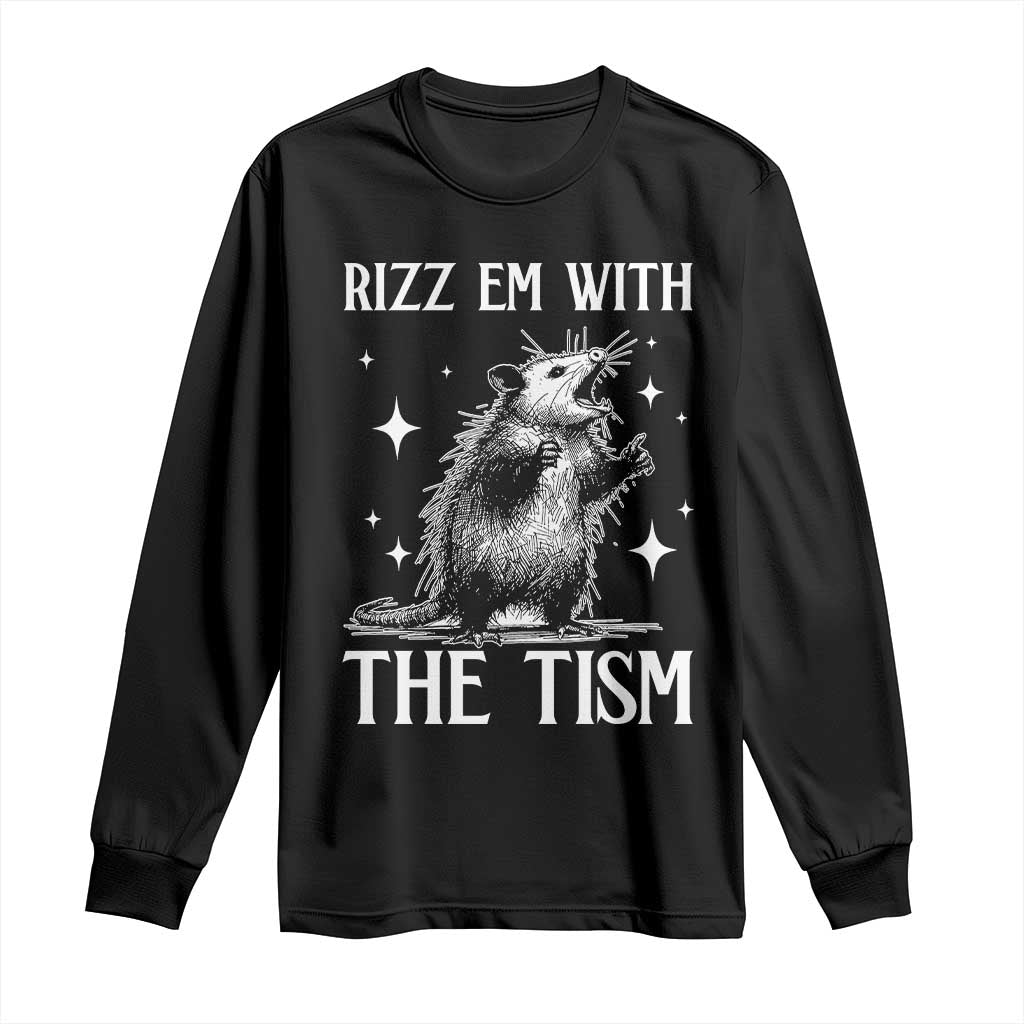 Funny Autism Opossum Long Sleeve Shirt Rizz Em With The Tism Meme Autistic ASD
