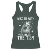 Funny Autism Opossum Racerback Tank Top Rizz Em With The Tism Meme Autistic ASD