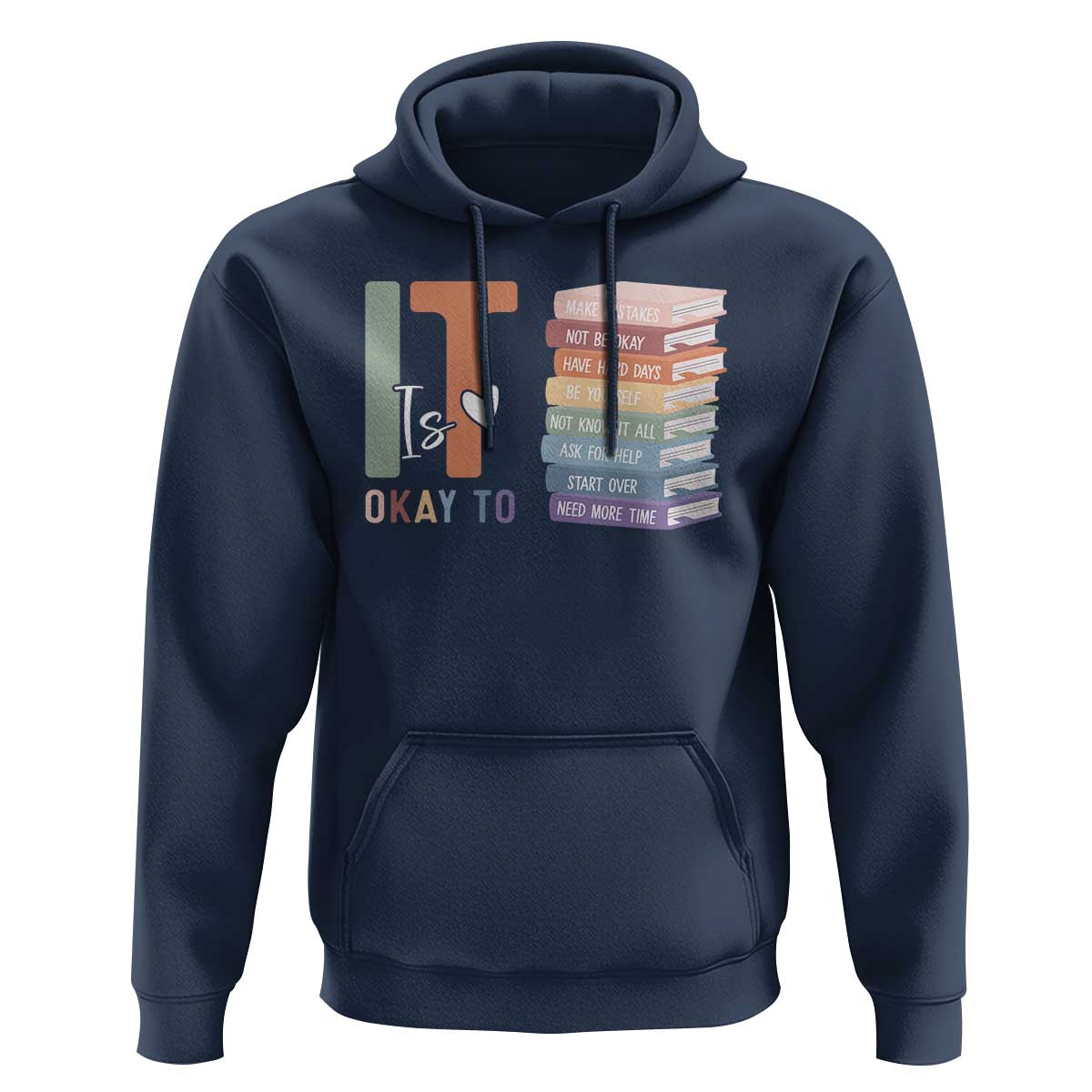 Motivational Hoodie It's Okay To Make Some Mistakes